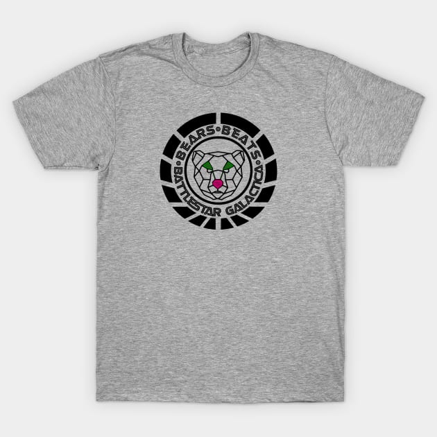 Bears, Beets, Battlestar Galactica v3 T-Shirt by JJFDesigns